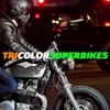 Photo of TriColor Superbikes