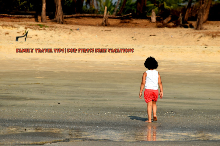 Photo of 15 Family Travel Tips | For stress free vacations 8/8 by Priyanka Singh
