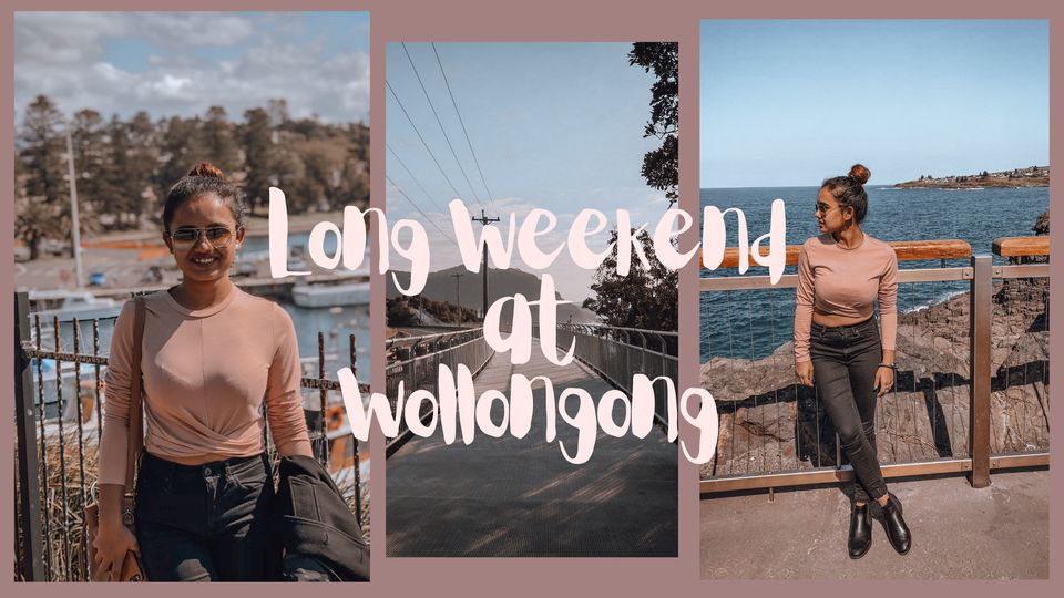 Photo of Weekending at Wollongong | Post Covid Bucket List by Globetrotting Heels by Akanksha