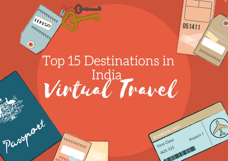 Photo of Virtual Tour - Top 15 Destinations you must visit in India! by Supriya Sahu