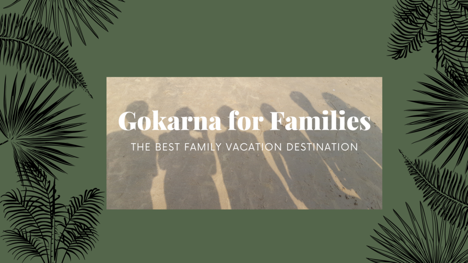 Photo of Did you know that Gokarna is the best vacation location for family? by Supriya Sahu