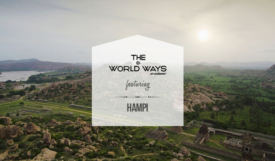 Photo of The Hampi Ways 36/36 by Kannan K R