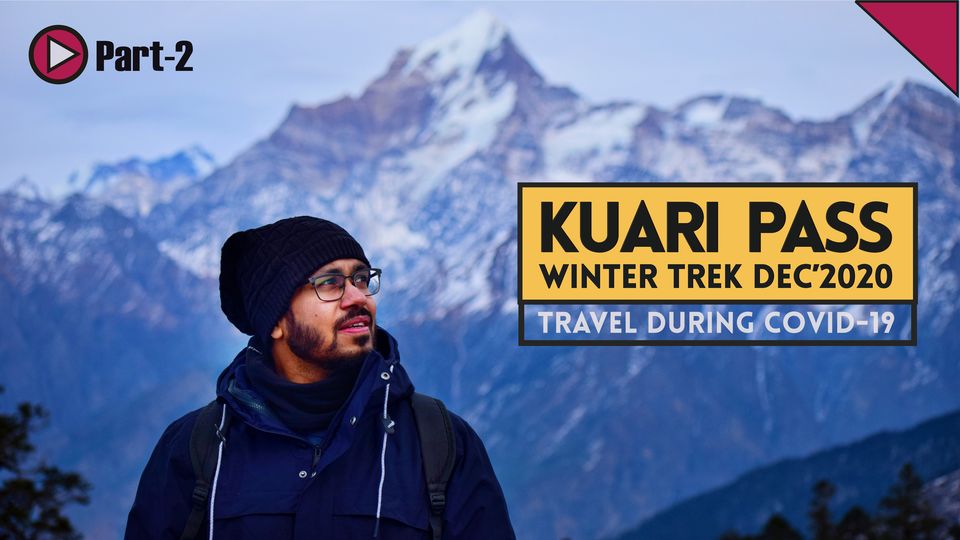 Photo of Journey to the Majestic Mountains- Kuari Pass Trek Part 2 1/9 by Shubham Gandhi