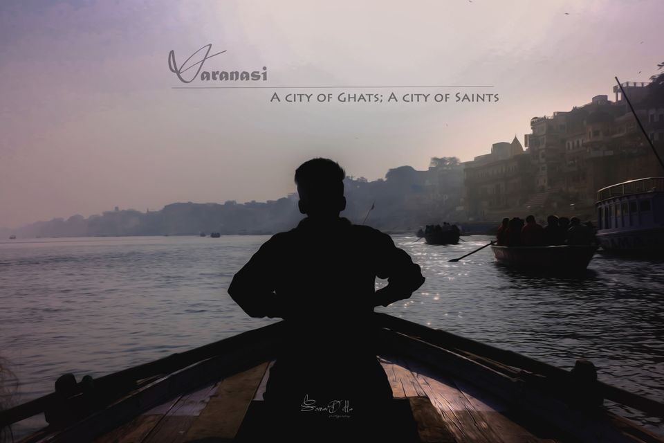 Photo of VARANASI- The city of ghats by Sourav Dutta