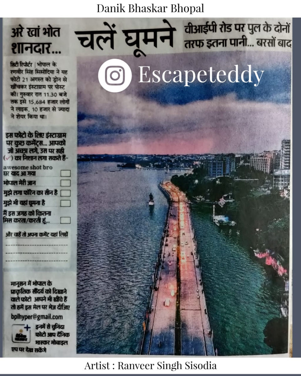 Photo of *VIRAL* Photos of Bhopal by Escapeteddy