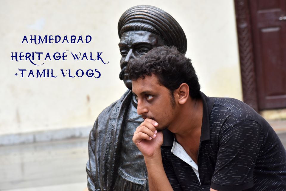 Photo of AHMEDABAD HERITAGE WALK | A TALE OF PRO THINKING : SURVIVAL : POSSIBLY LOVE by karthy