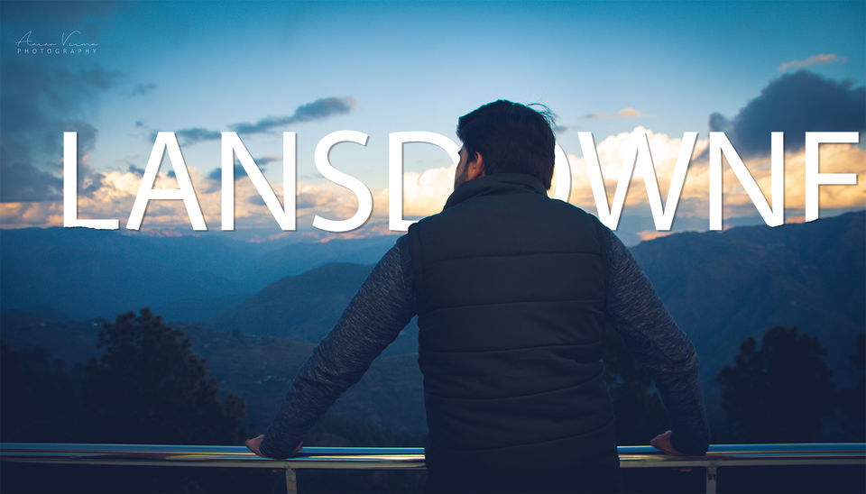 Photo of "An Unplanned trip to LANSDOWNE" - A Wandering Advocate by Anoop Verma