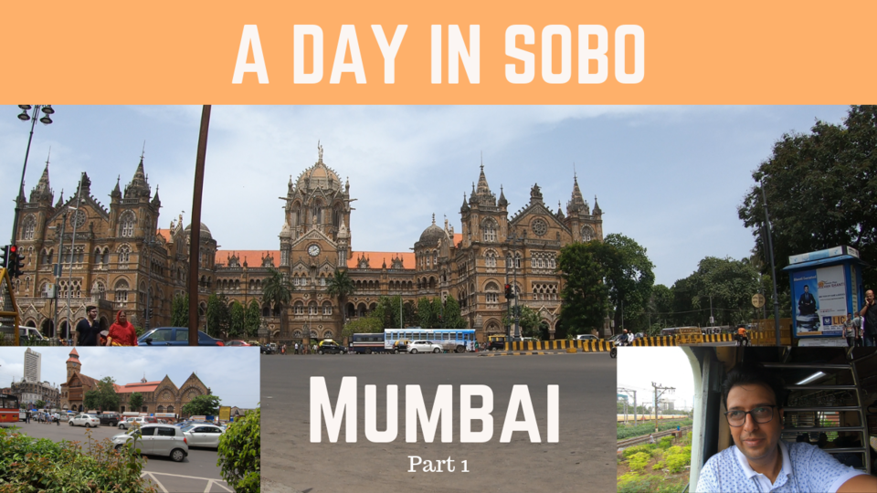 Photo of Mumbai- A Day in SoBo (South Bombay) l CST l Crawford Market l Pancham Puriwala by Wandering Monk