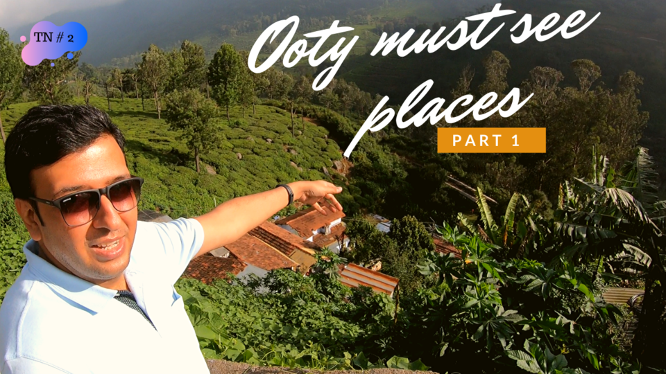 Photo of Coimbatore to Ooty l Rose Garden, Ooty l Botanical Garden, Ooty l Tamilnadu Tourism by Wandering Monk