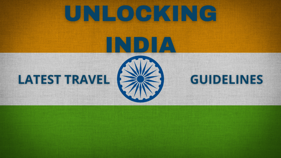 Photo of The latest Guidelines for Indian Travelers are here! by Wandering Monk
