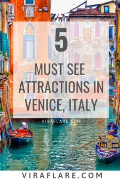 Photo of 5 Must See Attractions in Venice, Italy - ViraFlare 5/9 by ViraFlare