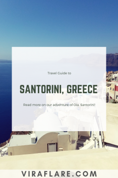 Photo of Travel Guide To Santorini, Greece - [Oia Guide] - ViraFlare 12/14 by ViraFlare