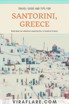 Photo of Travel Guide To Santorini, Greece - [Oia Guide] - ViraFlare 13/14 by ViraFlare