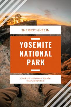 Photo of Best Hikes In Yosemite National Park [HIKING GUIDE] - ViraFlare 18/19 by ViraFlare