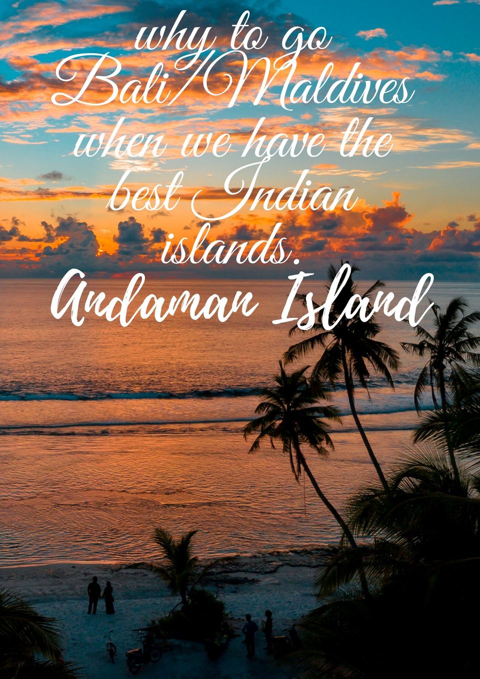 Photo of Why to go Maldives/Bali when we have the best beaches & Islands destination in India ANDAMAN ISLANDS 1/6 by Vaishnavi Tripathi