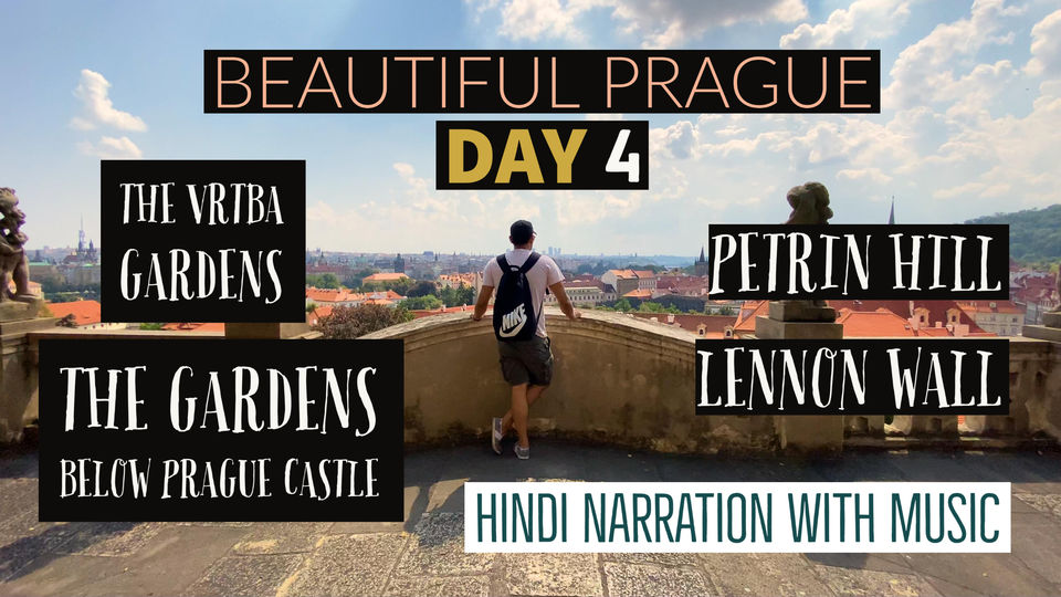 Photo of Beautiful Prague | Day 4 | The Vrtba Garden | Petrin Hill | Lennon Wall | 4K | Musical Tour | Hindi by Avinash Gupta