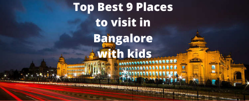 Photo of Top Best 9 Places to visit in Bangalore with kids. - TSK Diaries by Tasneem S Khan