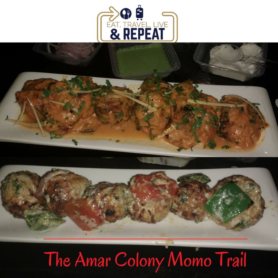 Photo of Time to get Momo-fied in Amar Colony, New Delhi by Eat | Travel | Live | Repeat - Arnav Mathur