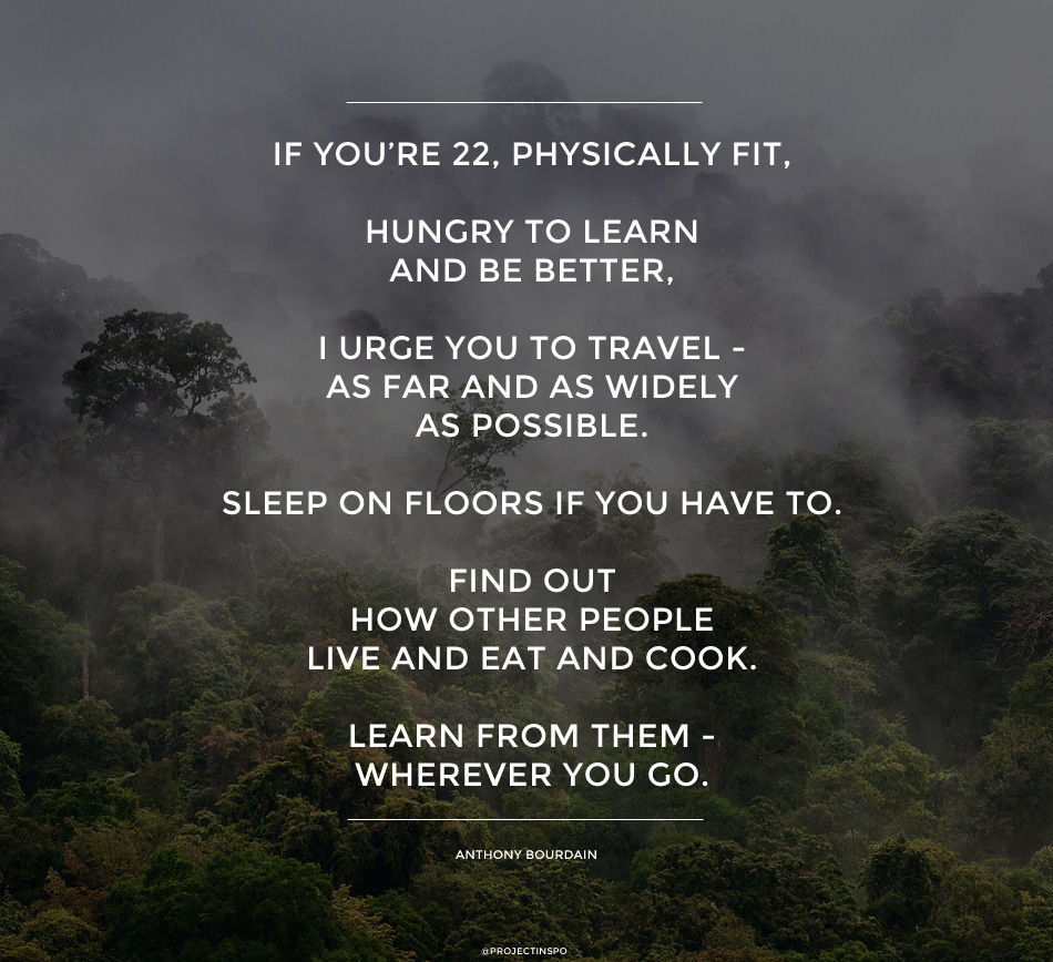 s of Quotes to ignite wanderlust in your everyday life 6 10 by Vernika