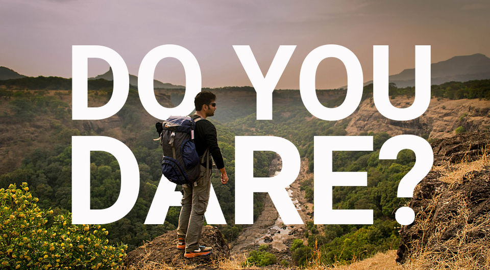 10 Travel Dares To Give Out And Attempt In Your 20s - Tripoto