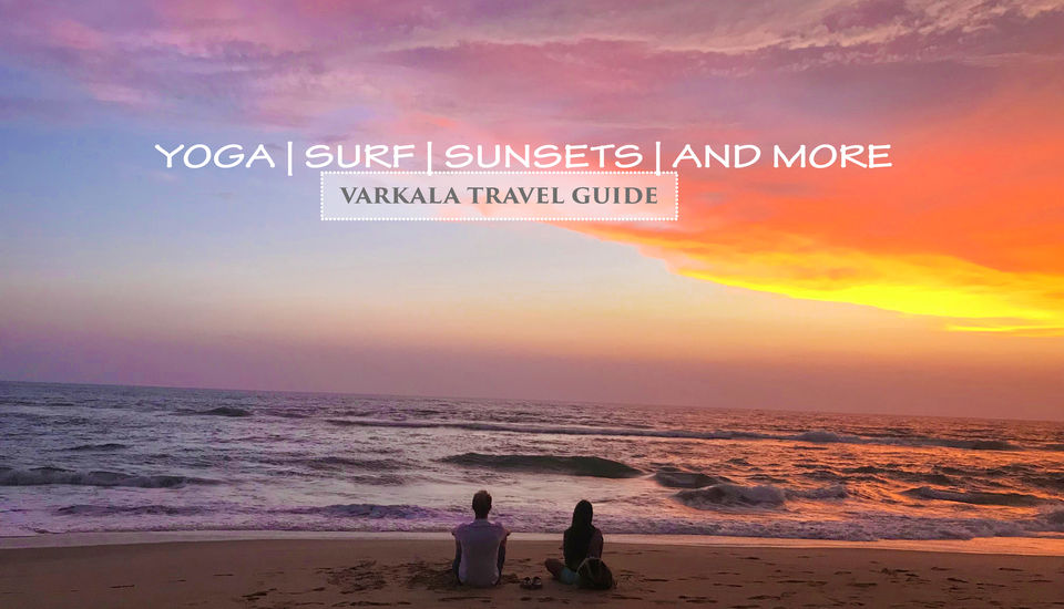 Photo of Varkala Travel Guide - Yoga | Surf | Sunsets & More 1/20 by Loading Miles