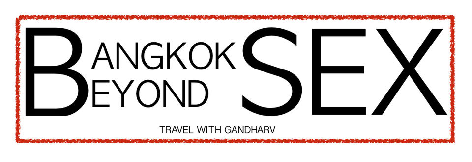Photo of BANGKOK BEYOND SEX - TWG by Gandharv Sharma