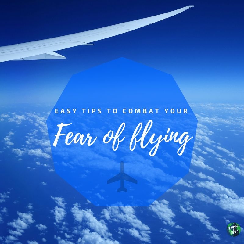 Photo of Overcoming Fear Of Flying: 8 Easy Ways To Make It Happen by Trippin' Tipsy