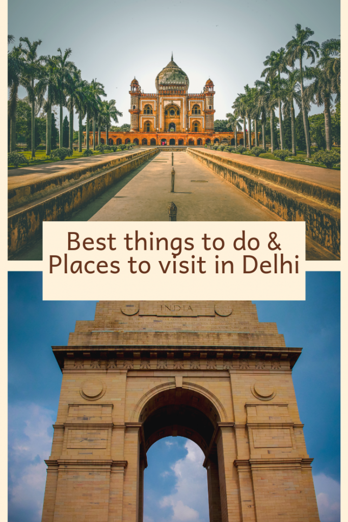 Photo of Best Things To Do and Places to Visit in Delhi 5/6 by Sumit Sharma