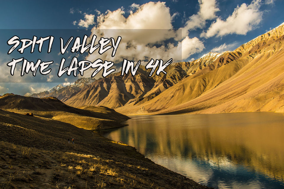 Photo of This Epic Spiti Valley Time Lapse Video Will Definitely Bound You to Visit There Once in Lifetime by Debarup Mukherjee