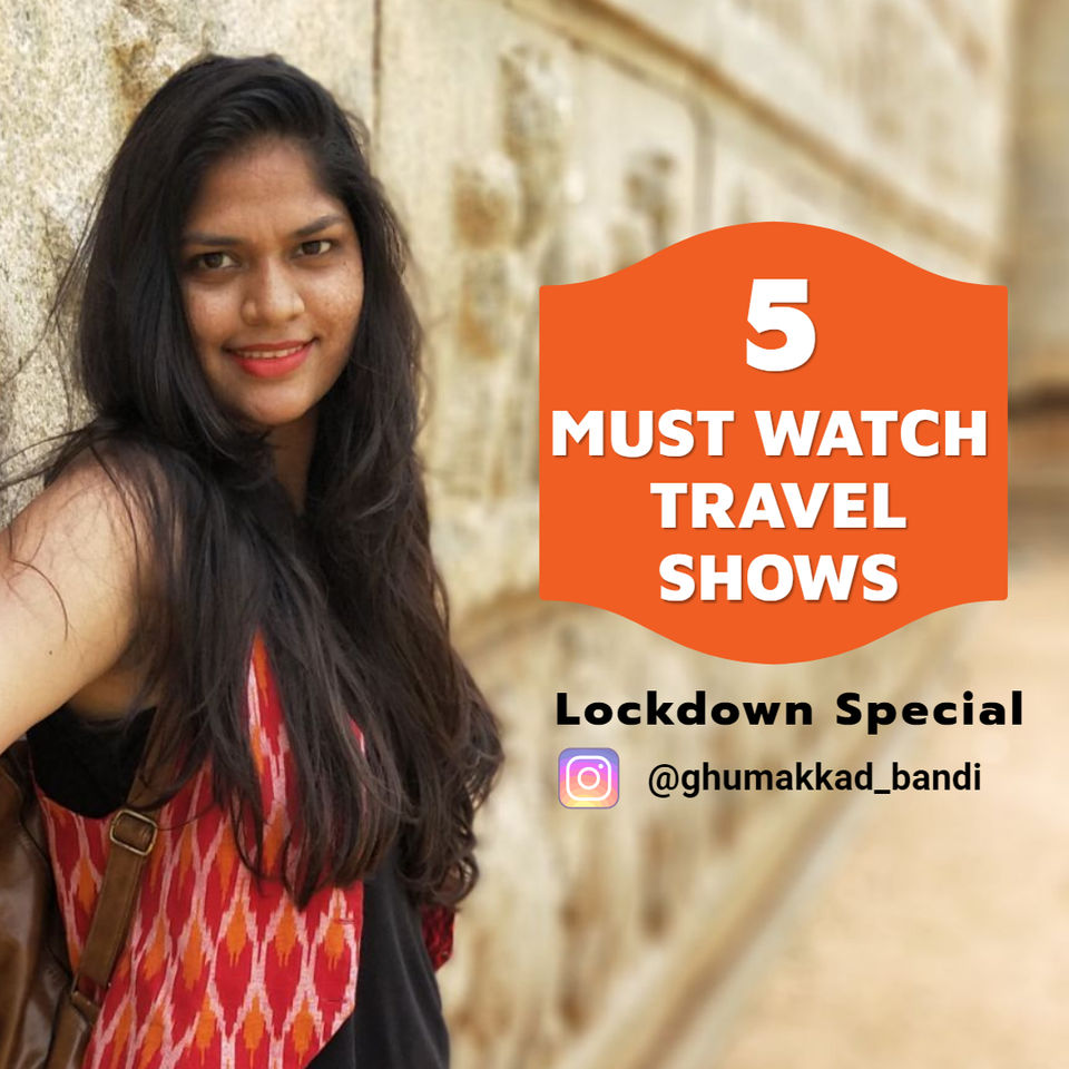 Photo of 5 Must Watch Travel Shows with @ghumakkad_bandi by ghumakkad_bandi