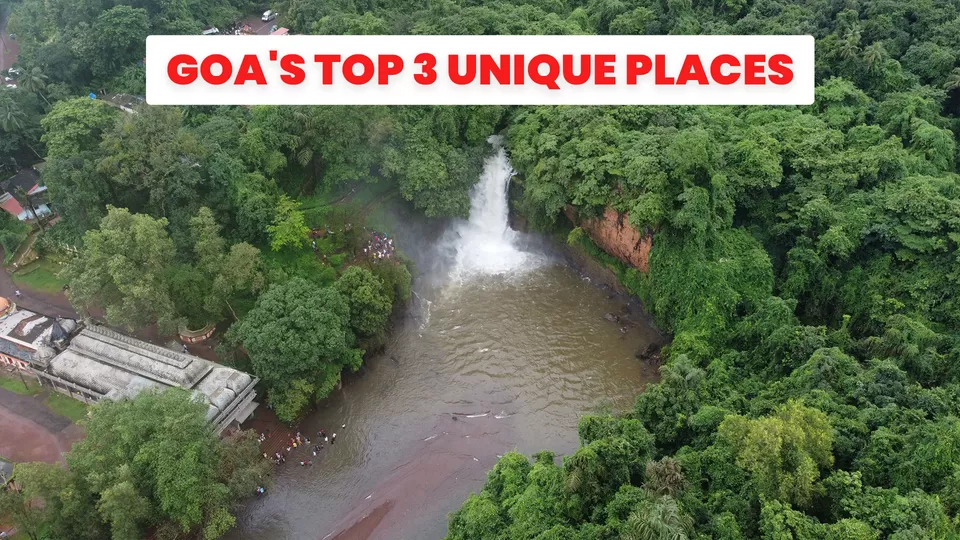 Photo of GOA's top 3 Unique Places You Won't Believe Are HIDDEN by Bhupendra Singh