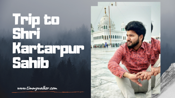 Photo of TRIP TO SHRI KARTARPUR SAHIB by TIMMY Handa