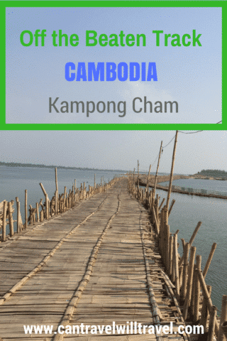 Photo of Kampong Cham | Off the Beaten Track Cambodia | Can Travel Will Travel 15/15 by Tanya.Korteling