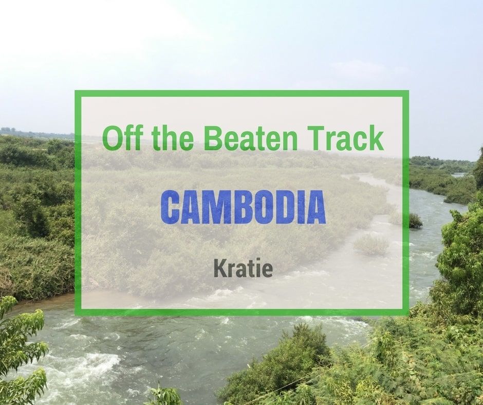 Photo of Kratie | Off the Beaten Track Cambodia | Can Travel Will Travel 1/13 by Tanya.Korteling