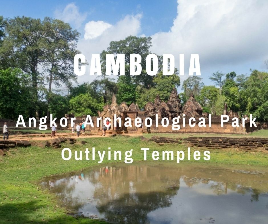 Photo of Angkor Archaeological Park Outlying Temples | Cambodia | Can Travel Will Travel 1/10 by Tanya.Korteling