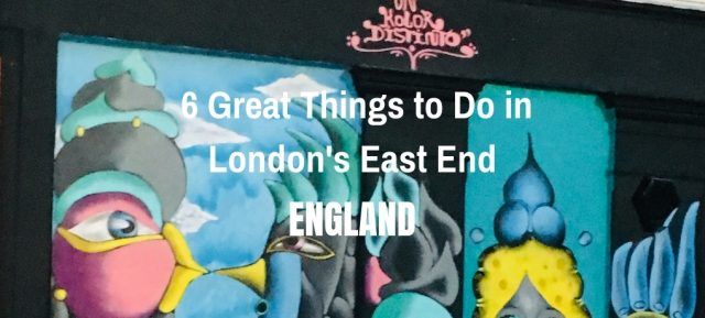 Photo of 6 Great Things to do in London's East End | England | Can Travel Will Travel 1/12 by Tanya.Korteling