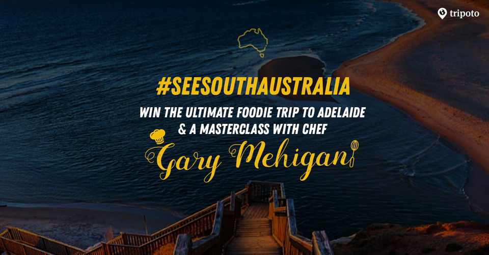 Photo of WIN The Ultimate Foodie Trip to Adelaide, including MasterClass with Chef Gary Mehigan 1/2 by Kanj Saurav