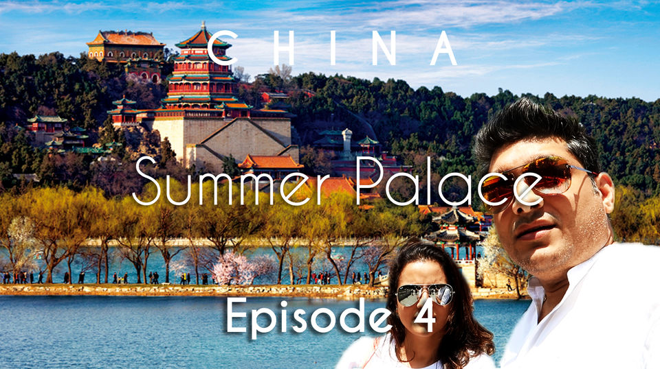 Photo of China Travel | Summer Palace, Olympic Sports Centre & Shichahi | Beijing | Vacation Episode - 4/12 by Nomad Sam