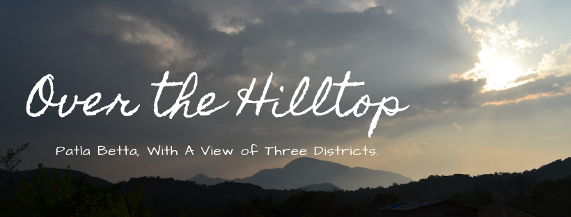Photo of Patla Betta - Over the Hilltop #notonTripoto by Seema Misra