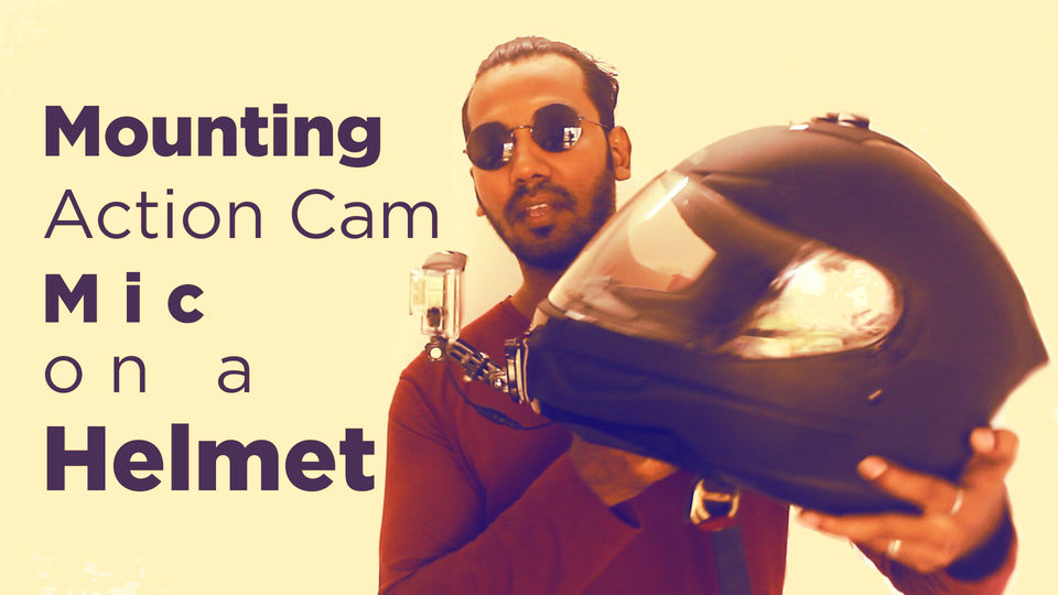 Photo of How to Mount an Action-Cam Microphone on a Helmet by arunvlogger