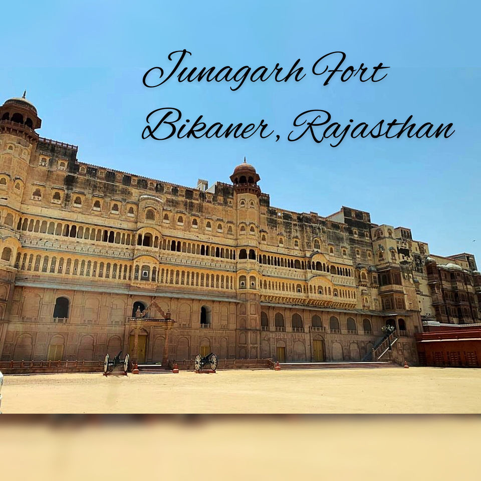 Photo of JUNAGARH FORT-BIKANER, RAJASTHAN by Nidhi Ipshita