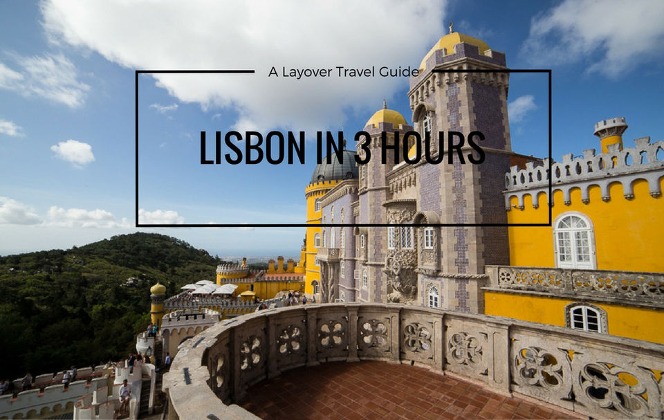 Photo of Lisbon in 3 Hours: A Layover Travel Guide 1/9 by Kanika Kalia