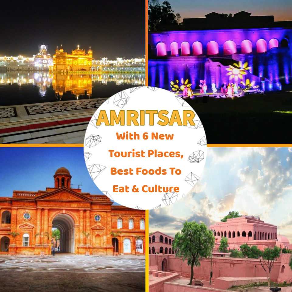 Photo of Sightseeing Itinerary With 6 New Places To Visit In Amritsar, India. 1/1 by Manoj Bhatia