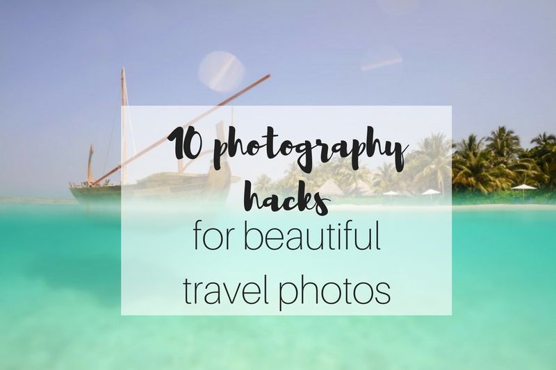Photo of Top 10 Photography Hacks for Beautiful Travel Photos 1/2 by Dona James