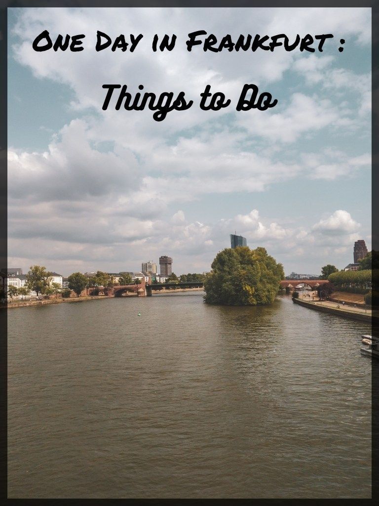 Photo of One Day In Frankfurt: Things To Do 2/24 by My Right Sock