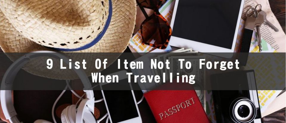Photo of 9 List Of Item Not To Forget When Travelling 1/10 by Pankti Shah