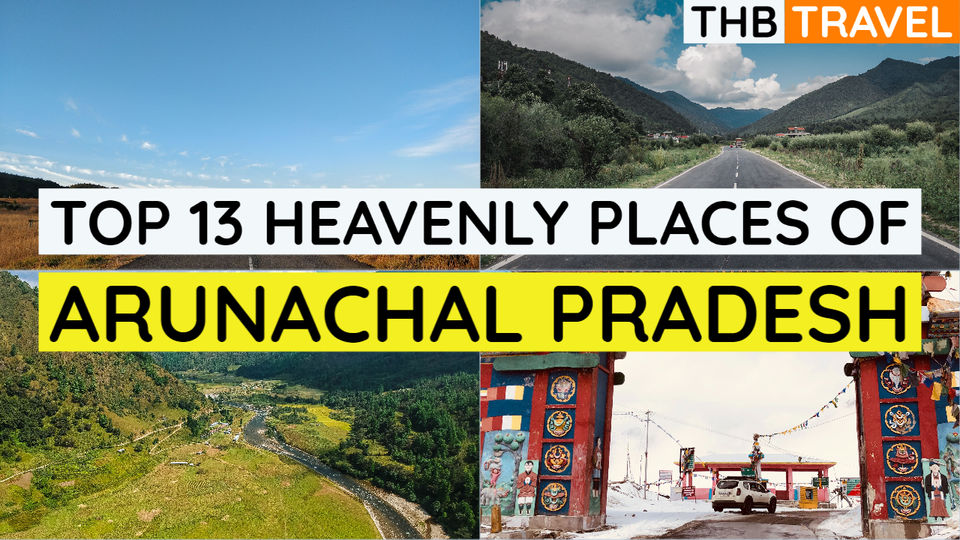 Photo of Top 13 Offbeat & Must Visit Destinations of Arunachal Pradesh
B by The Himalayan Boy