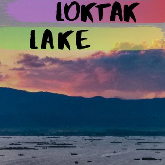 Photo of Loktak lake Imphal - An amazing evening spent by Khiskabanda