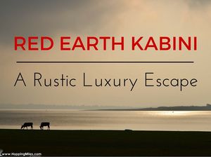 Red Earth Kabini – A Rustic Luxury Escape