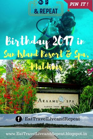 A memorable birthday at Sun Island Resort and Spa, Maldives
